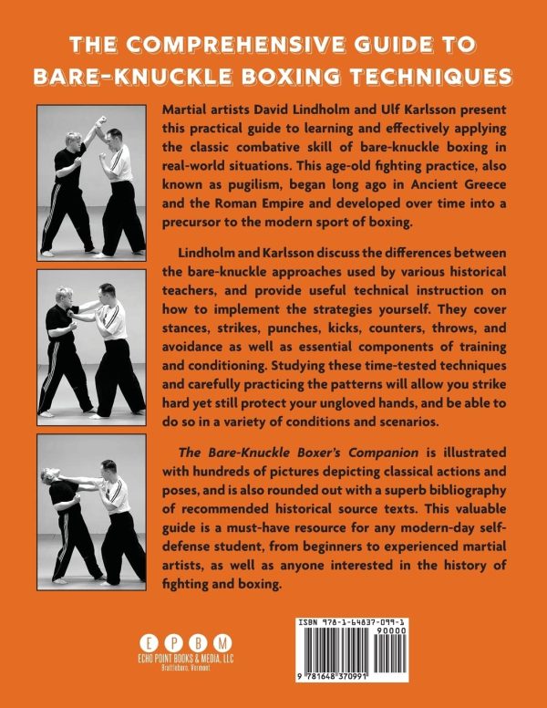 Bare-Knuckle Boxer s Companion: Learning How to Hit Hard and Train Tough from the Early Boxing Masters Book by David Lindholm Fashion