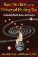 Basic Practices of the Universal Healing Tao: An Illustrated Guide to Levels 1 through 6 Book by Mantak Chia Online Sale