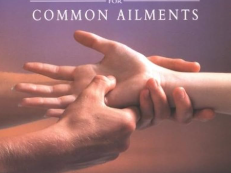 Acupressure For Common Ailments Book by Chris Jarmey (Preowned) on Sale