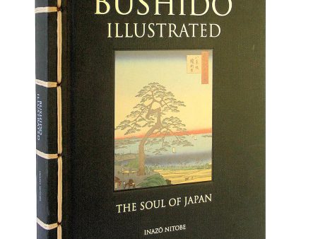 Bushido Illustrated: The Soul of Japan (Chinese Bound Classics) Book by Inazo Nitobe on Sale