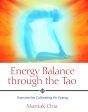 Energy Balance through the Tao: Exercises for Cultivating Yin Energy Book by Mantak Chia Fashion