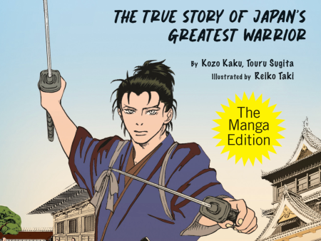 The Real Musashi: The Manga Edition by Kozo Kaku & Touru Sugita Online Sale