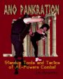 Ano Pankration: Standup Tools and Tactics of All-Powers Combat Book by Jim Arvanitis on Sale