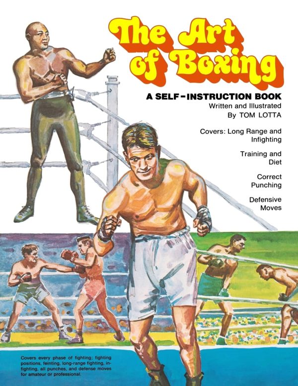 The Art of Boxing: A Self-Instruction Book by Tom Lotta Hot on Sale