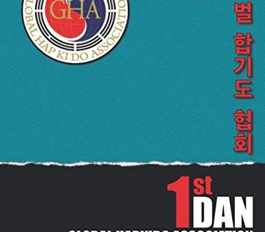 Global Hapkido Association Black Belt Manual (1st Dan) Manual by Sean Pearson & Hee Kwan Lee Hot on Sale