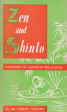 Zen and Shinto: A History of Japanese Philosophy Book by Chikao Fujisawa (Preowned) Hot on Sale