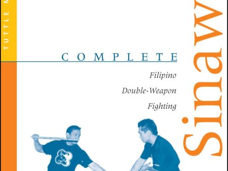 Complete Sinawali: Filipino Double-Weapon Fighting Book by Renaldo Galang Online