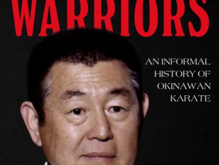 The Weaponless Warriors: An Informal History Of Okinawan Karate Book by Richard Kim Online